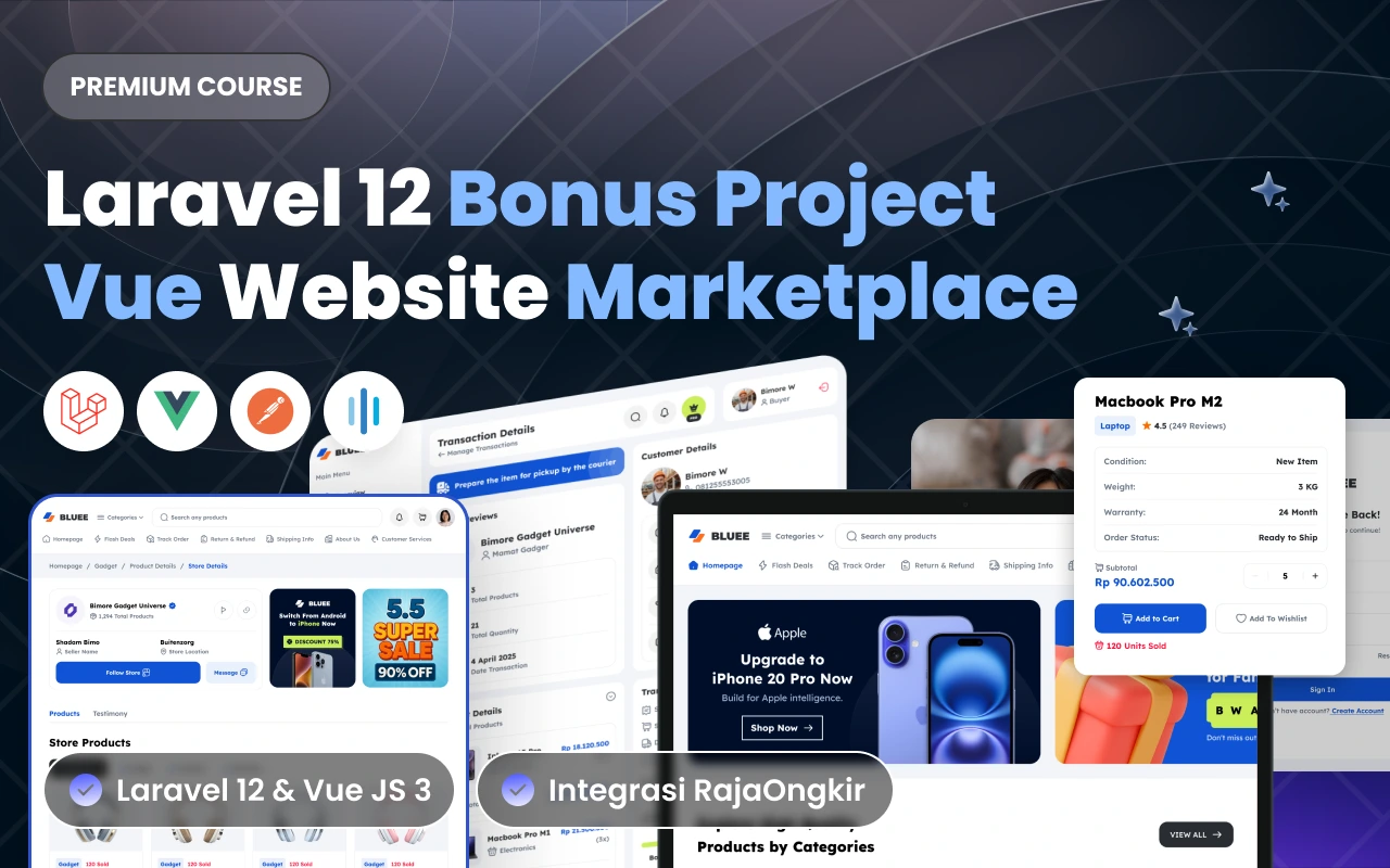 Kelas Full Stack Laravel 12 Bonus Project Vue: Website Marketplace di BuildWithAngga